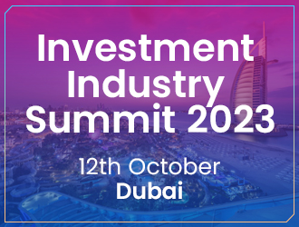 Investment Industry Summit 2023 – Dubai